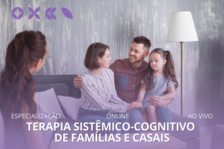 Especialização em Terapia Sistêmico-Cognitivo de Famílias e Casais
