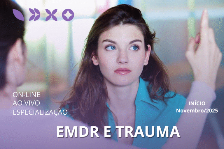 Especialização em EMDR e Trauma