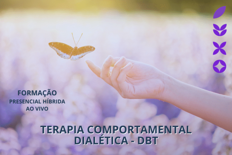 Formação em Terapia Comportamental Dialética (DBT)